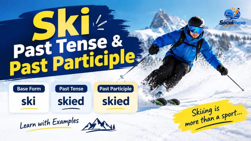 Ski past tense and past participle